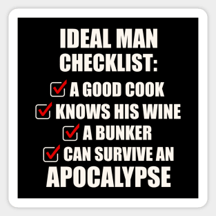 Bill and Frank - ideal man checklist - apocalypse edition Sticker